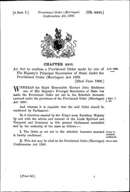Provisional Order (Marriages) Confirmation Act 1906