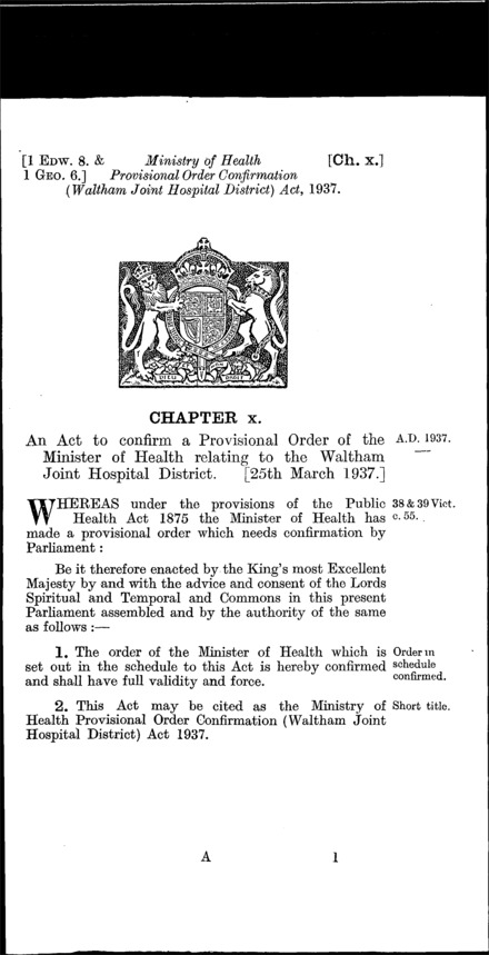 Ministry of Health Provisional Order Confirmation (Waltham Joint Hospital District) Act 1937