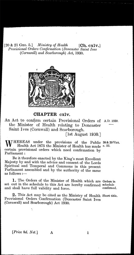 Ministry of Health Provisional Orders Confirmation (Doncaster, St. Ives (Cornwall) and Scarborough) Act 1930