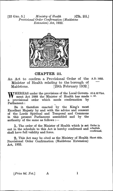 Ministry of Health Provisional Order Confirmation (Maidstone Extension) Act 1932