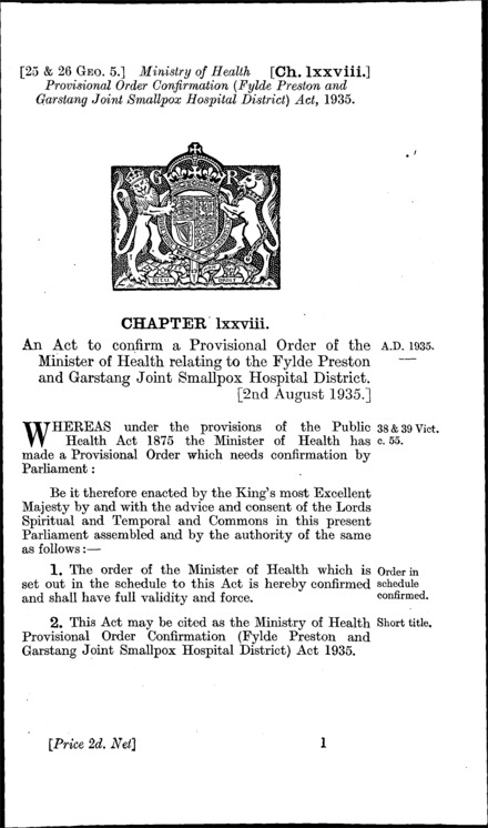 Ministry of Health Provisional Order Confirmation (Fylde, Preston and Garstang Joint Smallpox Hospital District) Act 1935