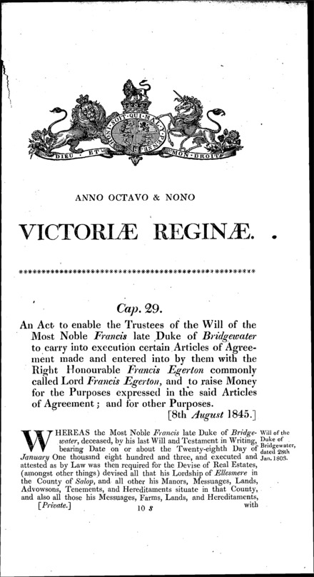 Francis, Duke of Bridgewater's estate: enabling the trustees of his will to execute an agreement with Lord Francis Egerton, and other provisions Act 1845