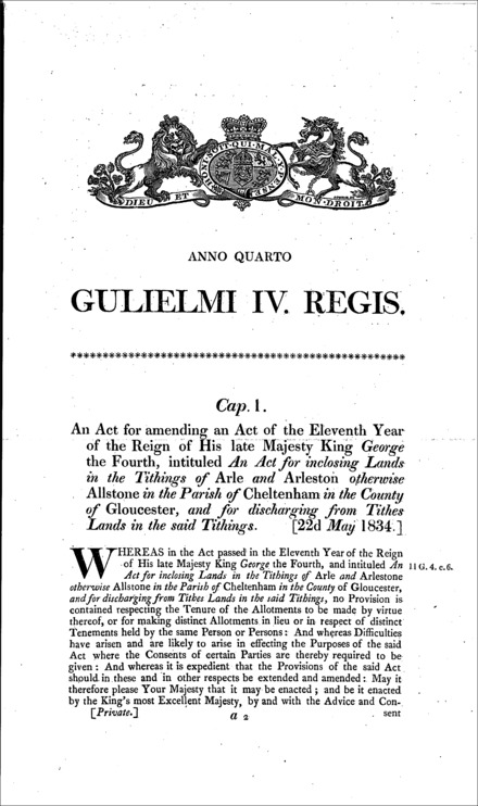 Amending Arle and Arleston in Cheltenham (Gloucestershire) inclosure Act, 1830 [c. 6] Act 1834