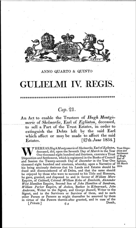Hugh Earl of Eglinton's estate: enabling trustees to sell a part for the discharge of debts Act 1834
