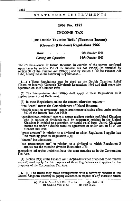 The Double Taxation Relief (Taxes on Income) (General) (Dividend) Regulations 1966