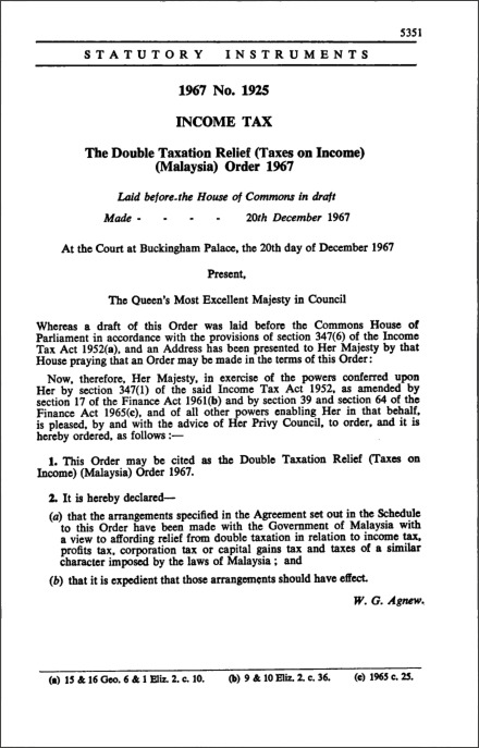 The Double Taxation Relief (Taxes on Income) (Malaysia) Order 1967