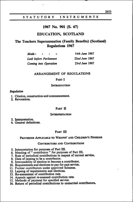 The Teachers Superannuation (Family Benefits) (Scotland) Regulations 1967