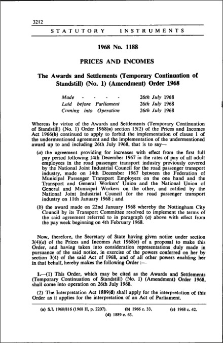 The Awards and Settlements (Temporary Continuation of Standstill) (No. 1) (Amendment) Order 1968