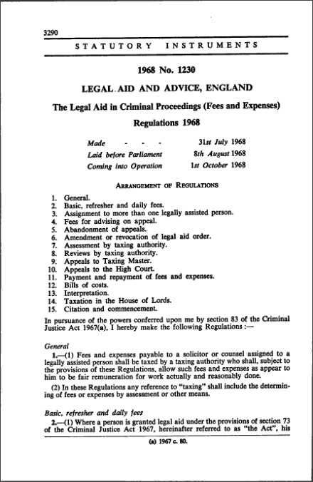 The Legal Aid in Criminal Proceedings (Fees and Expenses) Regulations 1968