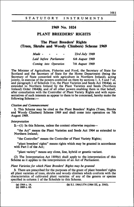 The Plant Breeders' Rights (Trees, Shrubs and Woody Climbers) Scheme 1969