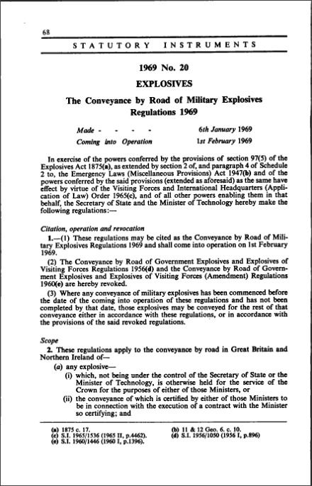 The Conveyance by Road of Military Explosives Regulations 1969