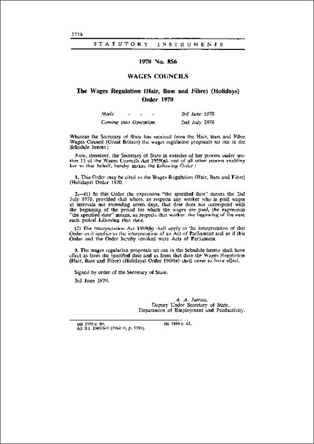 The Wages Regulation (Hair, Bass and Fibre) (Holidays) Order 1970