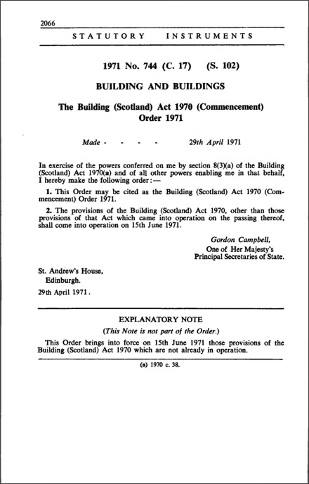 The Building (Scotland) Act 1970 (Commencement) Order 1971