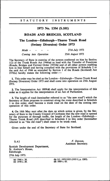 The London—Edinburgh—Thurso Trunk Road (Swiney Diversion) Order 1973