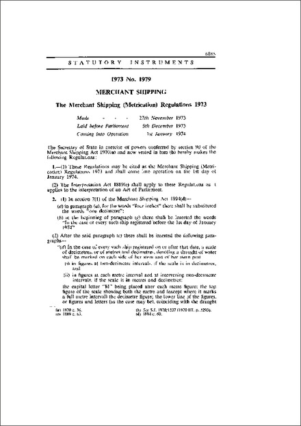 The Merchant Shipping (Metrication) Regulations 1973