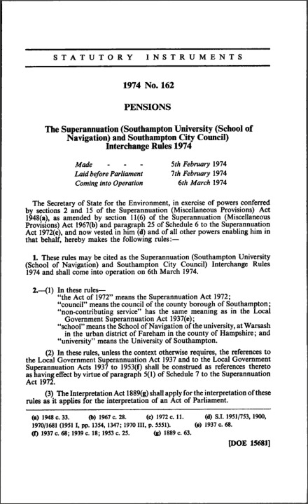 The Superannuation (Southampton University (School of Navigation) and Southampton City Council) Interchange Rules 1974