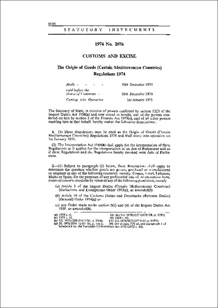 The Origin of Goods (Certain Mediterranean Countries) Regulations 1974