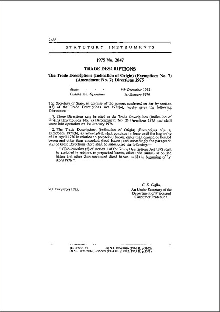 The Trade Descriptions (Indication of Origin) (Exemptions No. 7) (Amendment No. 2) Directions 1975