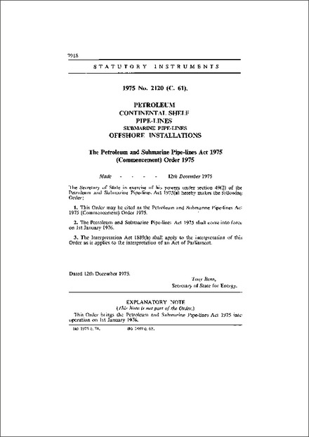 The Petroleum and Submarine Pipe-lines Act 1975 (Commencement) Order 1975