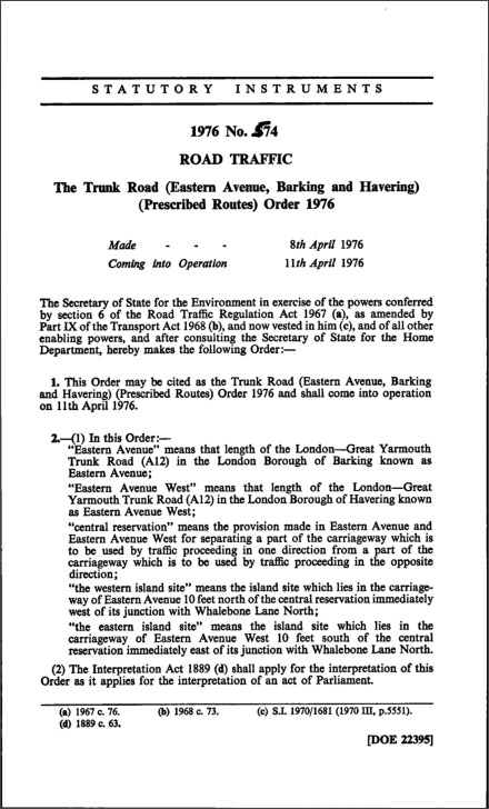 The Trunk Road (Eastern Avenue, Barking and Havering) (Prescribed Routes) Order 1976