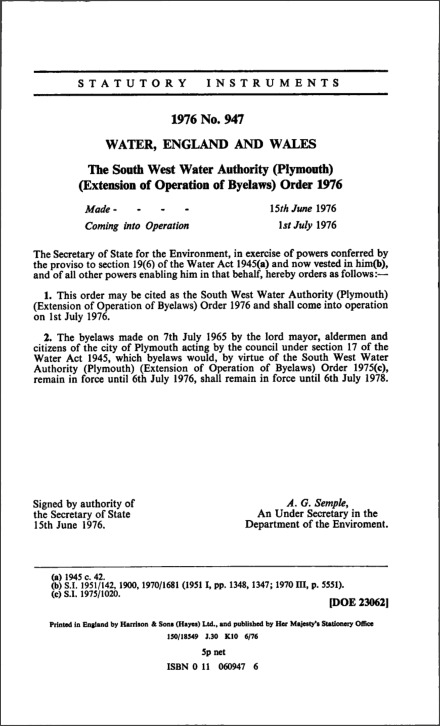 The South West Water Authority (Plymouth) (Extension of Operation of Byelaws) Order 1976