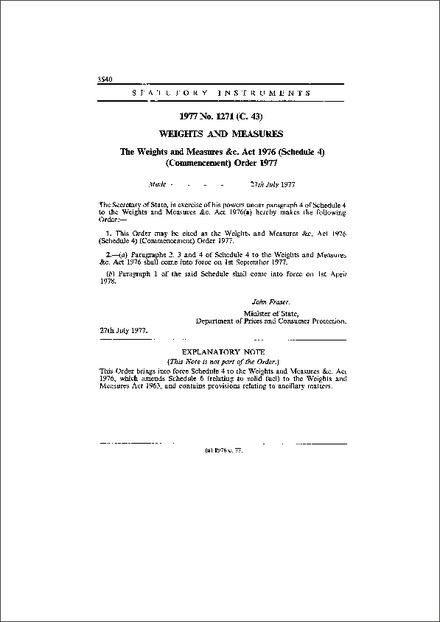 The Weights and Measures &c. Act 1976 (Schedule 4) (Commencement) Order 1977