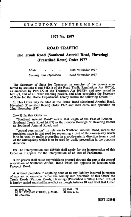 The Trunk Road (Southend Arterial Road, Havering) (Prescribed Route) Order 1977