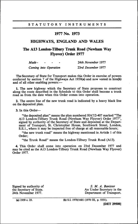 The A13 London-Tilbury Trunk Road (Newham Way Flyover) Order 1977