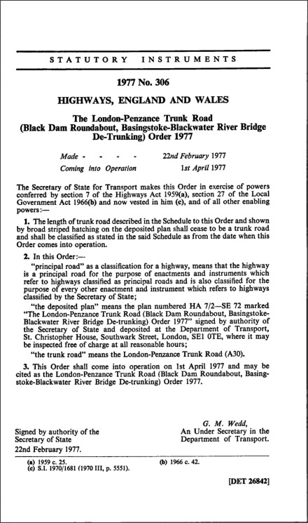 The London-Penzance Trunk Road (Black Dam Roundabout, Basingstoke-Blackwater River Bridge De-Trunking) Order 1977