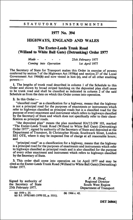 The Exeter-Leeds Trunk Road (Willand to White Ball Gate) (Detrunking) Order 1977