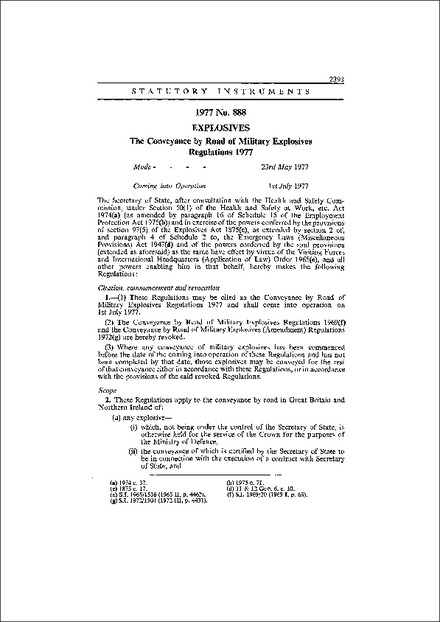 The Conveyance by Road of Military Explosives Regulations 1977