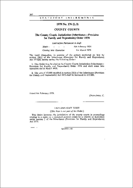 The County Courts Jurisdiction (Inheritance—Provision for Family and Dependants) Order 1978
