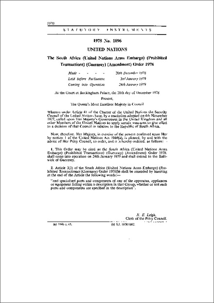 The South Africa (United Nations Arms Embargo) (Prohibited Transactions) (Guernsey) (Amendment) Order 1978