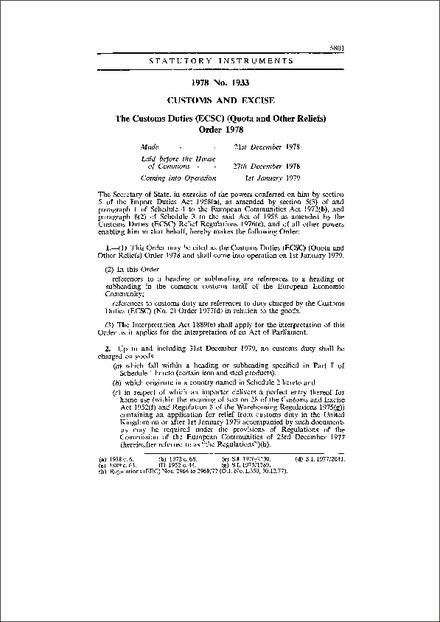 The Customs Duties (ECSC) (Quota and Other Reliefs) Order 1978