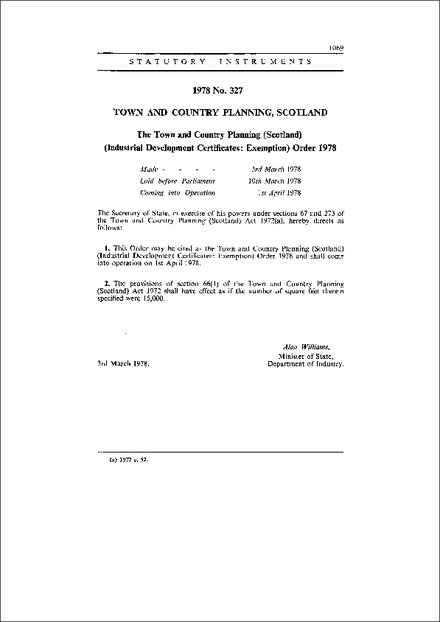 The Town and Country Planning (Scotland) (Industrial Development Certificates: Exemption) Order 1978