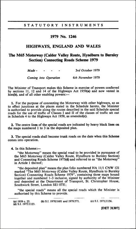 The M65 Motorway (Calder Valley Route, Hyndburn to Burnley Section) Connecting Roads Scheme 1979