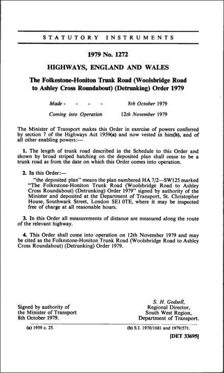 The Folkestone-Honiton Trunk Road (Woolsbridge Road to Ashley Cross Roundabout) (Detrunking) Order 1979