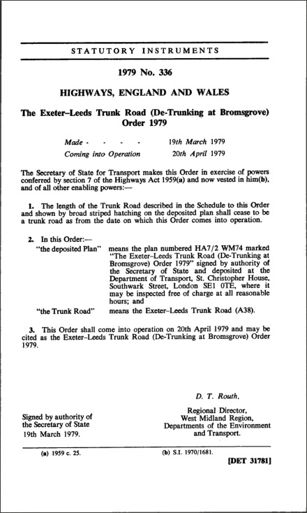 The Exeter-Leeds Trunk Road (De-Trunking at Bromsgrove) Order 1979