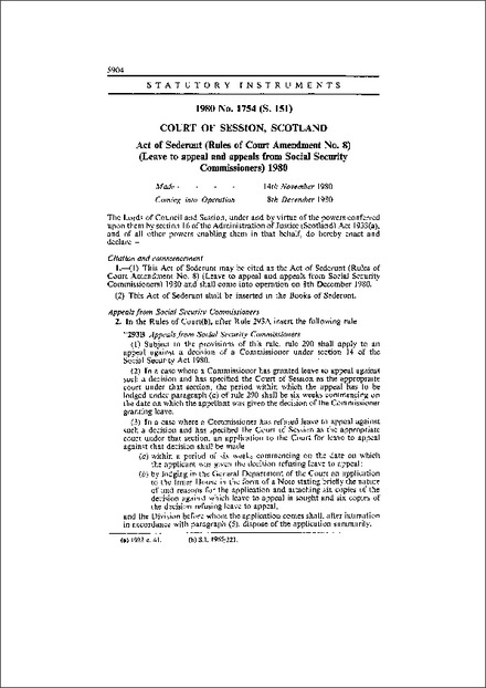 Act of Sederunt (Rules of Court Amendment No. 8) (Leave to appeal and appeals from Social Security Commissioners) 1980