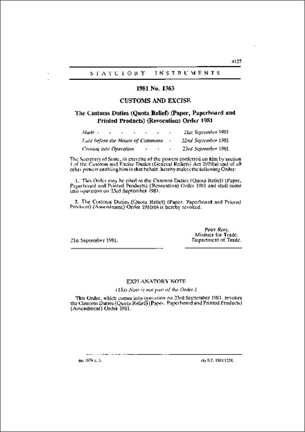 The Customs Duties (Quota Relief) (Paper, Paperboard and Printed Products) (Revocation) Order 1981