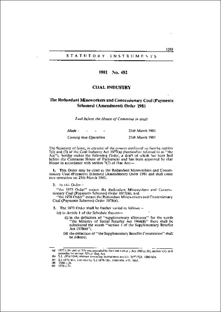 The Redundant Mineworkers and Concessionary Coal (Payments Schemes) (Amendment) Order 1981