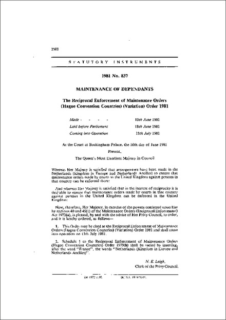 The Reciprocal Enforcement of Maintenance Orders (Hague Convention Countries) (Variation) Order 1981