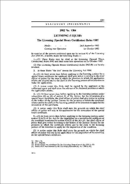 The Licensing (Special Hours Certificates) Rules 1982