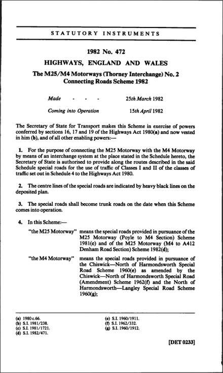 The M25/M4 Motorways (Thorney Interchange) No. 2 Connecting Roads Scheme 1982