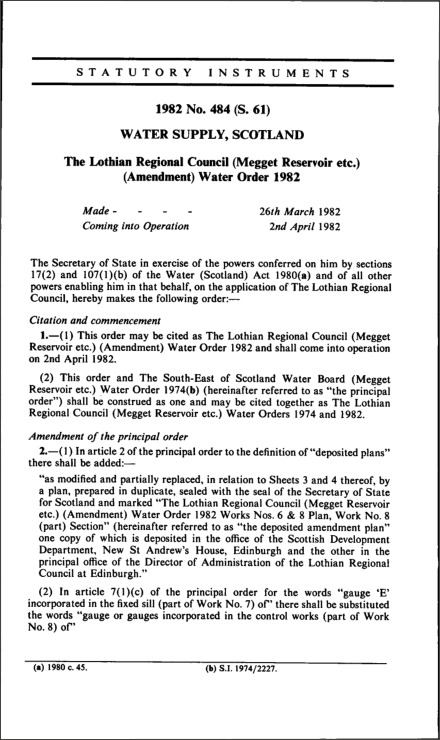 The Lothian Regional Council (Megget Reservoir etc.) (Amendment) Water Order 1982