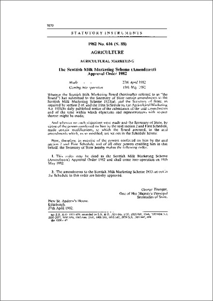 The Scottish Milk Marketing Scheme (Amendment) Approval Order 1982