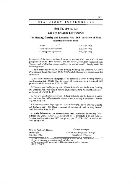 The Betting, Gaming and Lotteries Act 1963 (Variation of Fees) (Scotland) Order 1982
