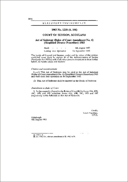 Act of Sederunt (Rules of Court Amendment No. 6) (Simplified Divorce Procedure) 1983