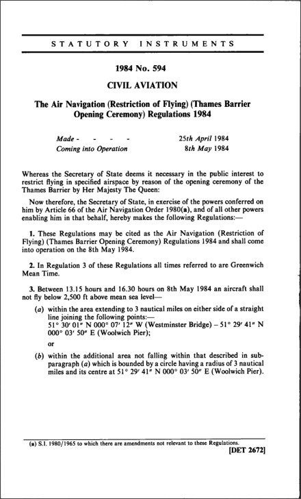 The Air Navigation (Restriction of Flying) (Thames Barrier Opening Ceremony) Regulations 1984