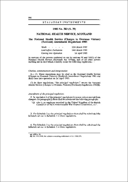 The National Health Service (Charges to Overseas Visitors) (Scotland) Amendment Regulations 1985